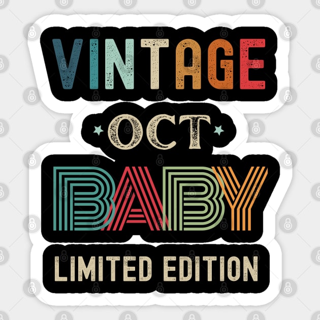 Vintage Limited Edition October Birthday Gift Sticker by Xtian Dela ✅